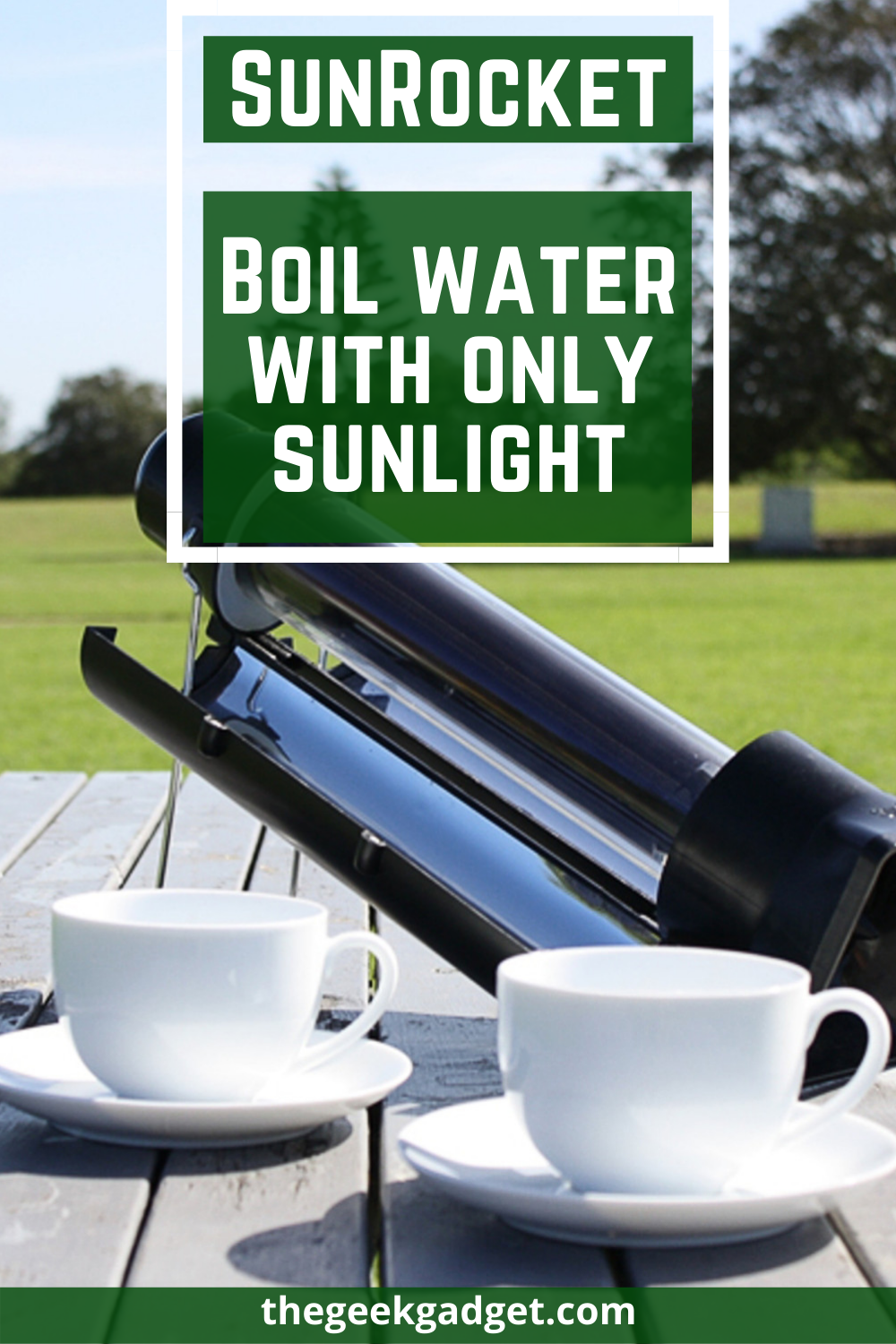 SunRocket solar Thermos- Boil water with only sunlight